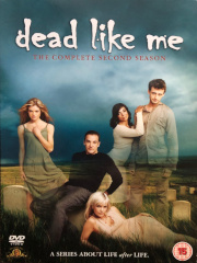 Dead Like Me: The Complete Second Season