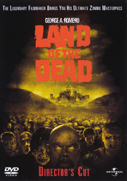 Land of the Dead: Director's Cut