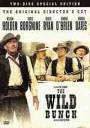 The Wild Bunch: The Original Director's Cut – Two-Disc Special Edition